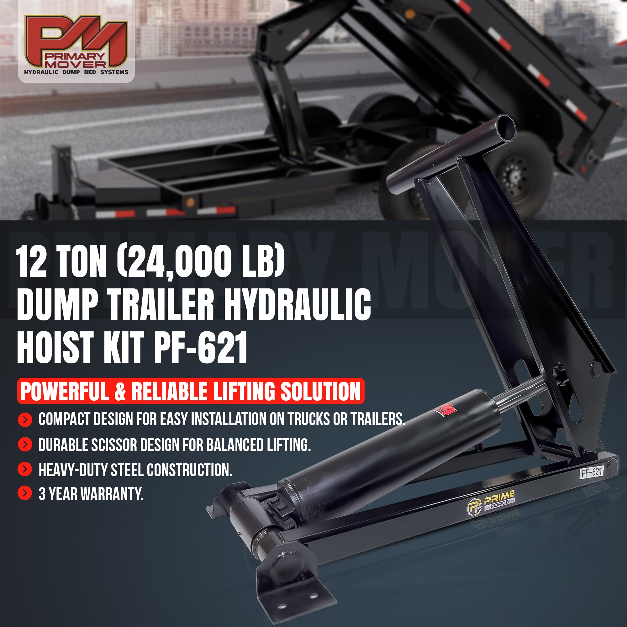 12 Ton Hydraulic Scissor Hoist Kit PF-621-6 for 16-20' dump trailers, featuring a robust 6.5 cylinder and extended 21 stroke for enhanced lifting capacity.