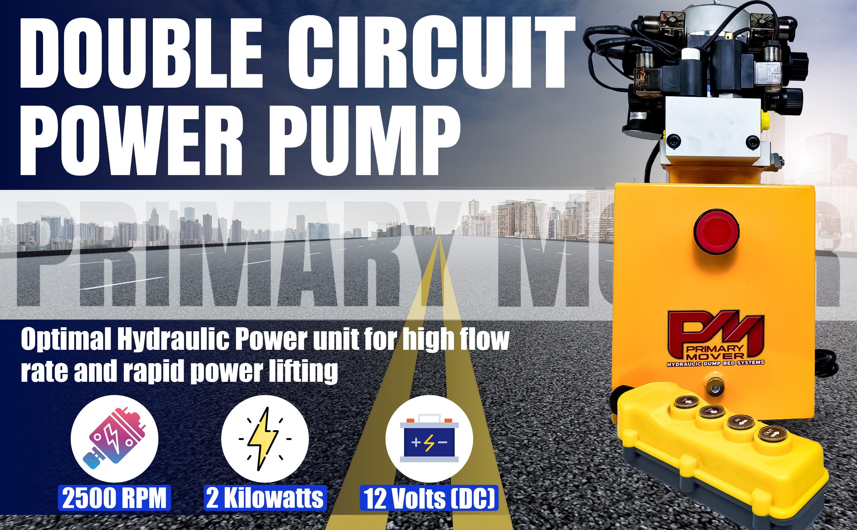 Primary Mover 12Vdc Single Double Pump on a road, featuring a red button, multiple wires, and symbols indicating versatile hydraulic functions.